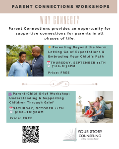Parent Connections Workshop - Parenting Beyond The Norm: Letting Go of Expectations and Embracing Your Child's Path